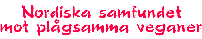 Nordiska samfundet mot plgsamma veganer